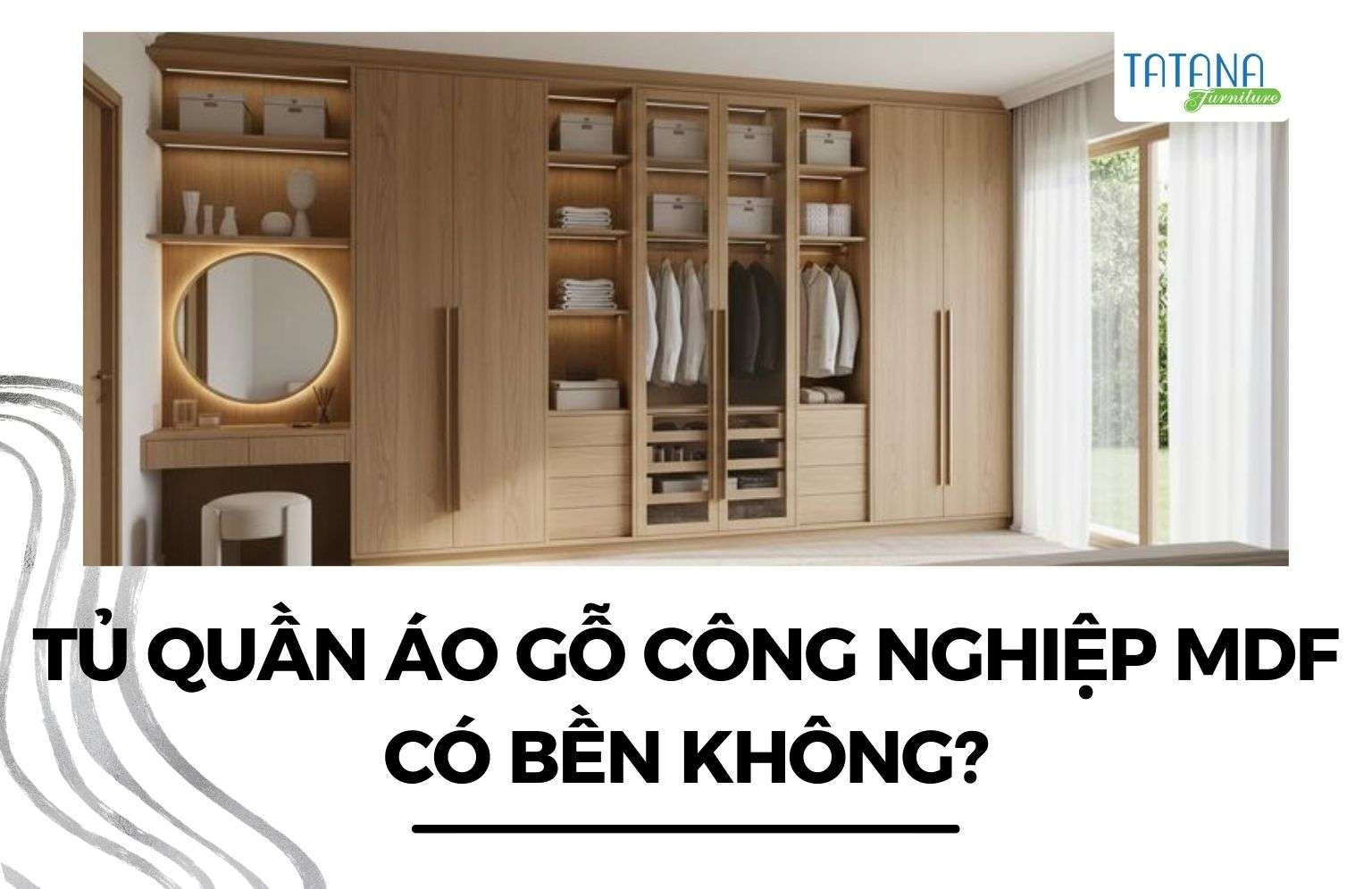 tủ quần áo gỗ công nghiệp mdf có bền không
